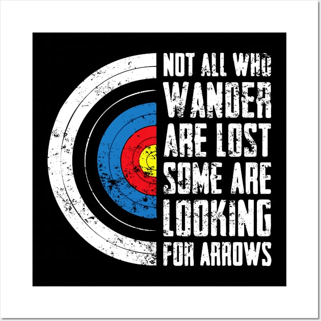 Not All Are Lost Some Looking For Arrows - Bow Funny Archery Wall Art by LEGO